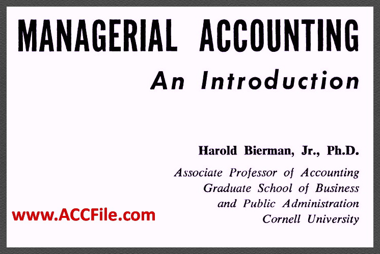 کتاب حسابداری مدیریت ؛ سابقه و هدف – Managerial Accounting An Introduction