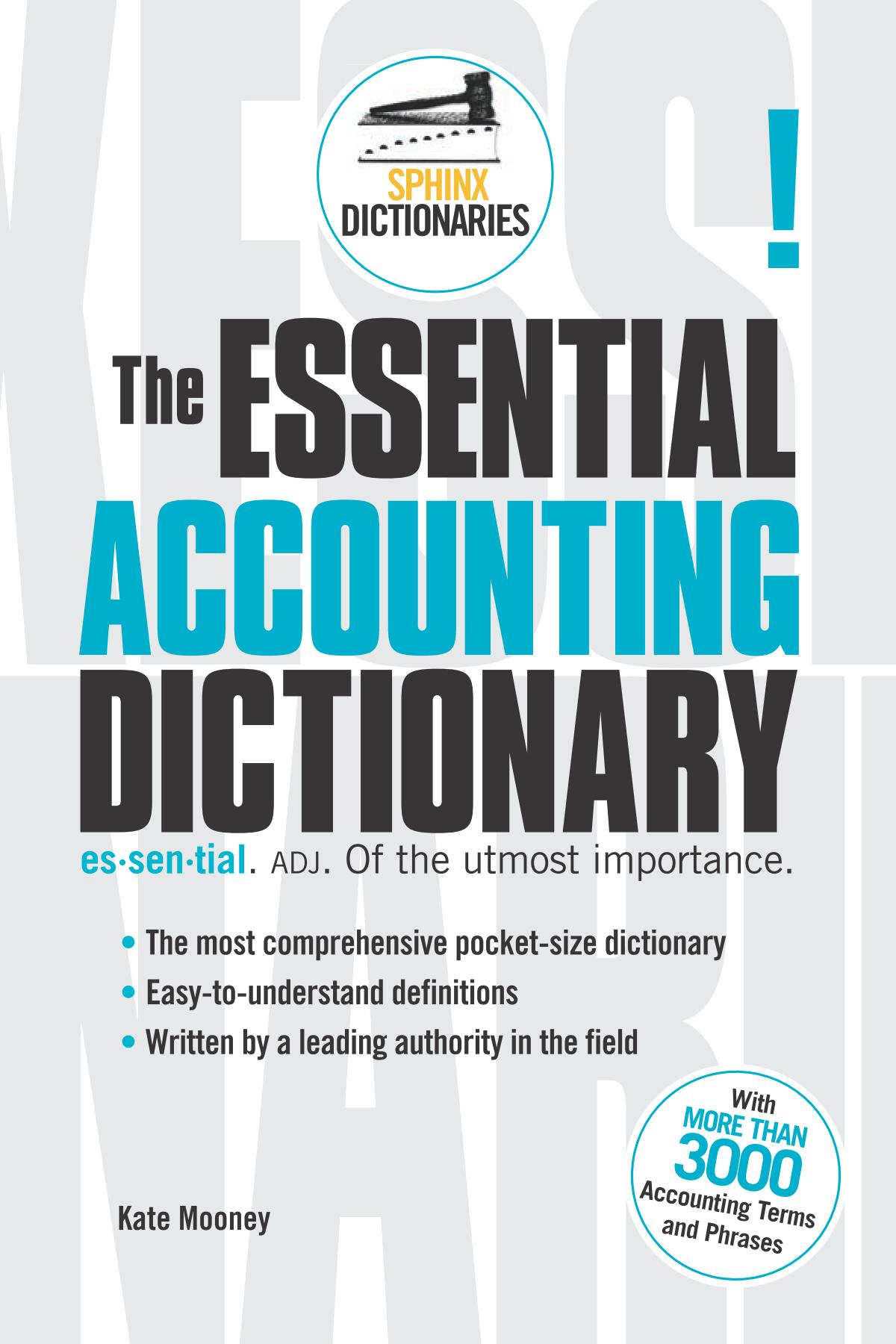 کتاب ۳۰۰۰ لغت اساسی در حسابداری – The Essential Accounting dictionary